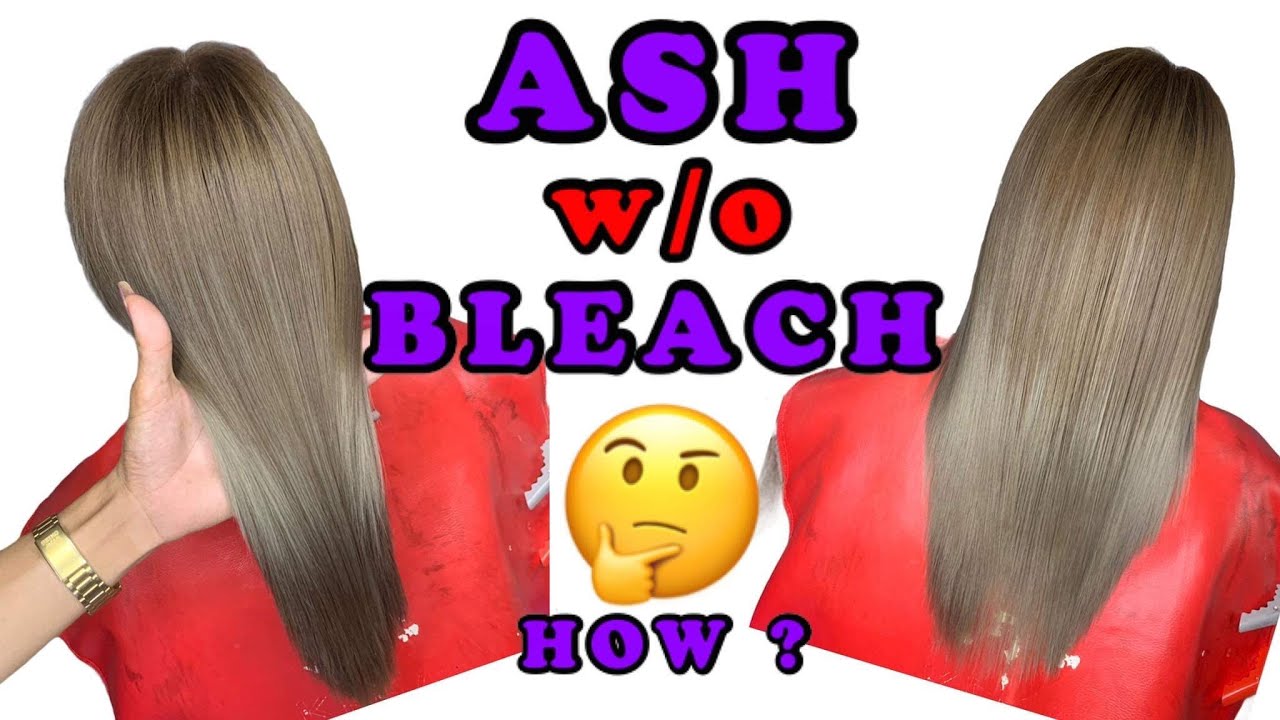 PAPAANO LALABAS ANG ASH NA KULAY KAHIT WALANG BLEACH ? | HOW TO ACHIEVED ASH WITHOUT BLEACH