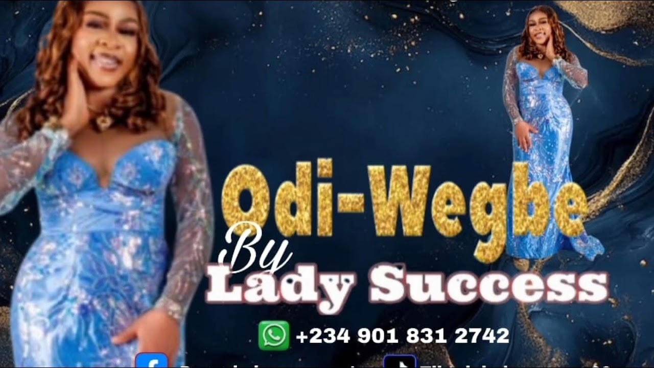 SINGLE TRACK BY LADY SUCCESS (ODE-WEGBE) 