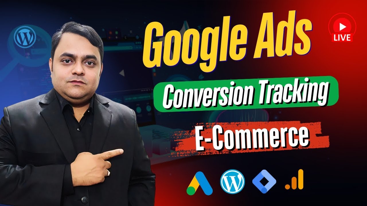 Google Ads Conversion Tracking for E-Commerce Stores || Complete E-Commerce Guide 2026