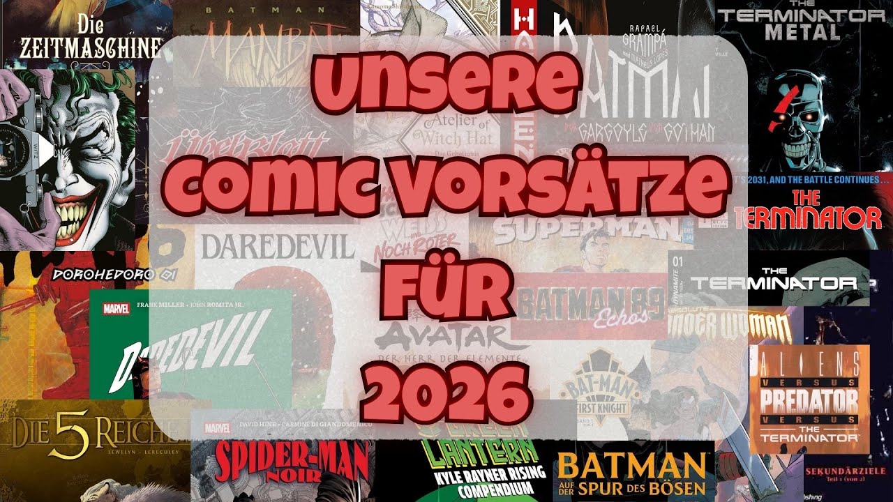 Terminator, Batman, Superman, H.G. Wells und ganz viel Manga | Unsere guten Comic-Vorsätze für 2026