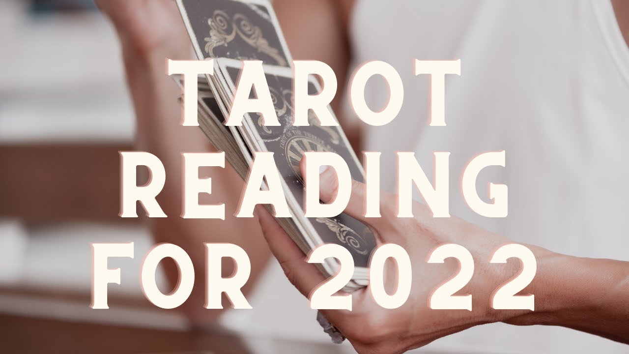 Tarot Predictions for 2022 #Tarot #TarotReading #thecosmicconnect #psychicreading #tarot2022
