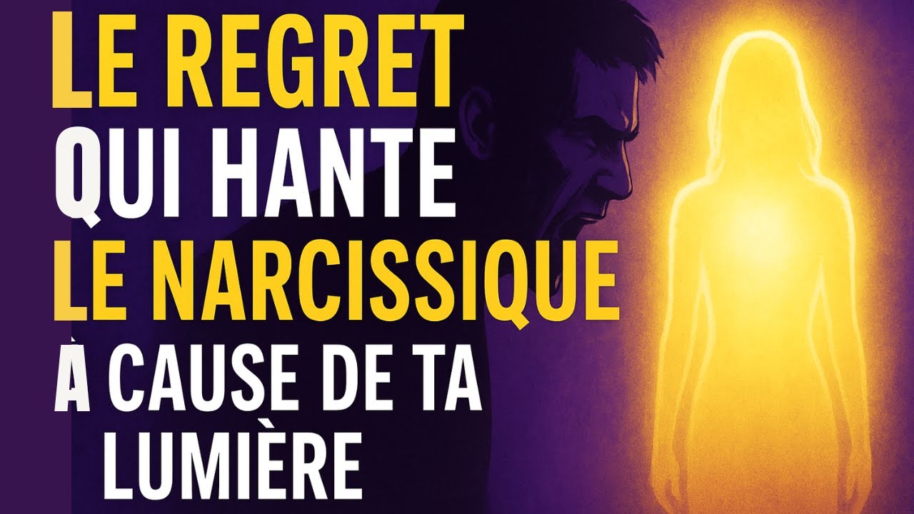 QUAND LE NARCISSIQUE REGRETTE DE T’AVOIR MANIPULÉ À CAUSE DE TA LUMIÈRE
