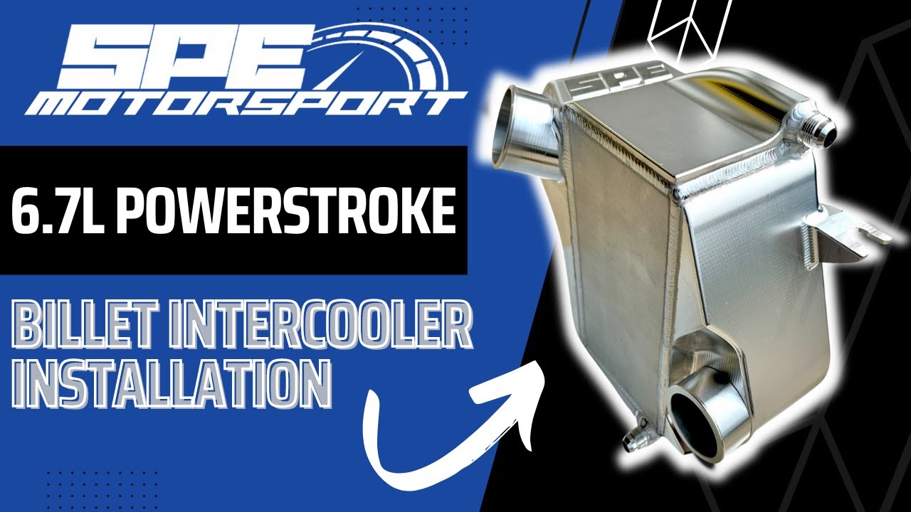 SPE 6.7L Powerstroke Billet Intercooler Installation Video