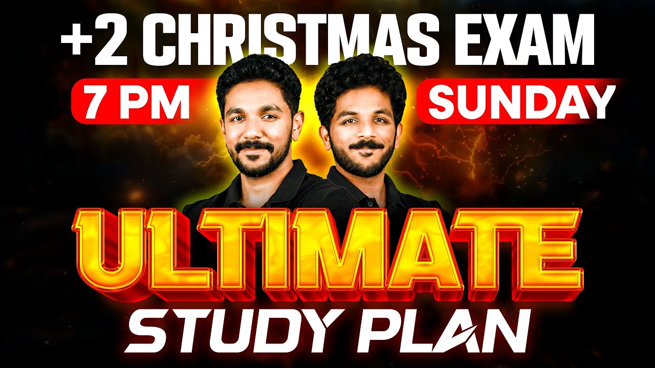 Plus Two Christmas Exam | Ultimate Study Plan | Exam Winner