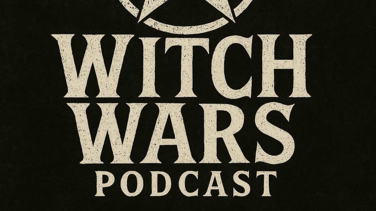Witch Wars Podcast #1: What is a Witch War