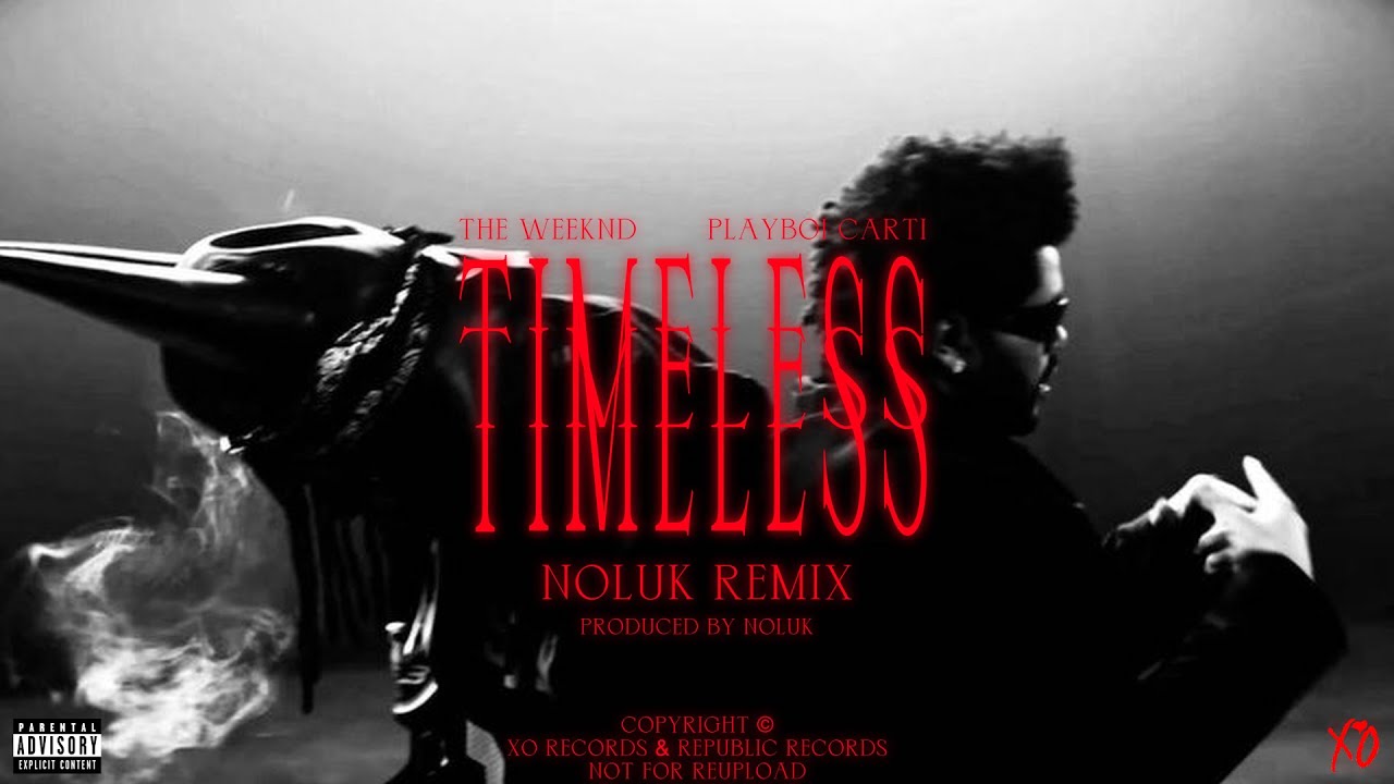 The Weeknd - Timeless but it will change your life