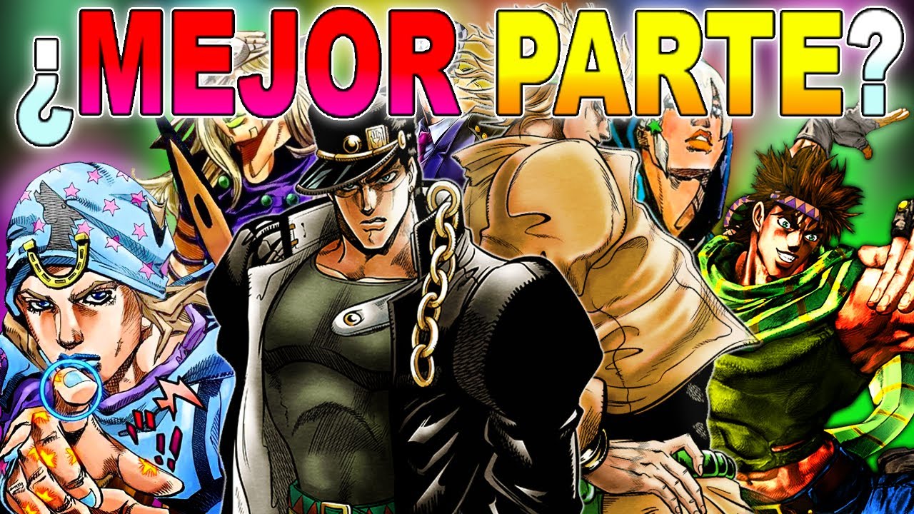 DE la PEOR a la MEJOR parte de jojos