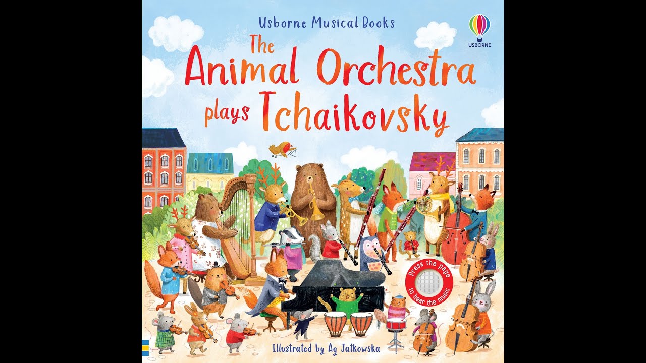 The Animal Orchestra Plays Tchaikovsky Książka dźwiękowa muzyka klasyczna dla dzieci