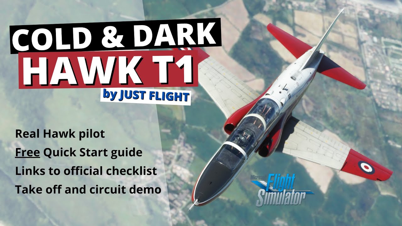 Простой холод и темнота (краткий контрольный список) — JF Hawk T1 (MSFS) — настоящий пилот Hawk