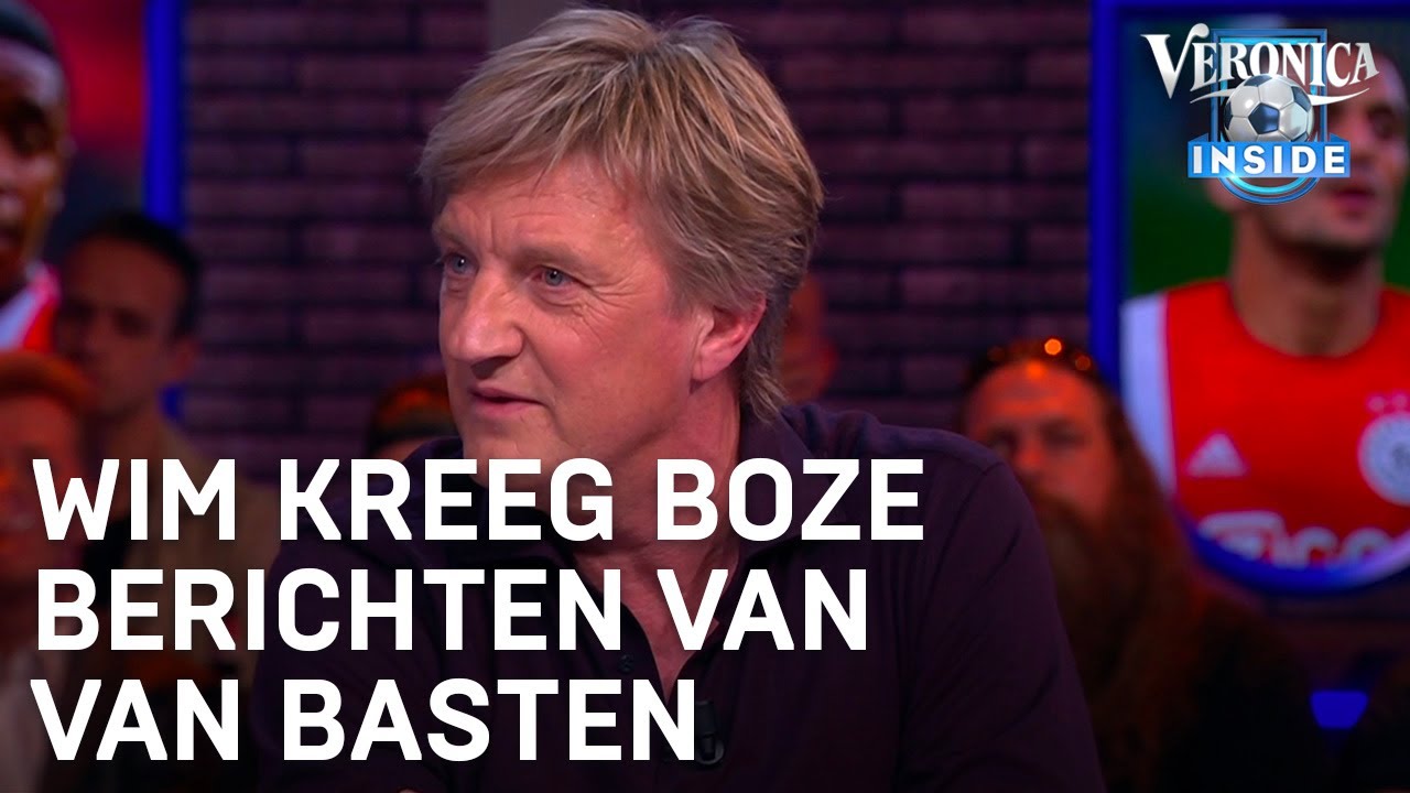 Wim kreeg boze berichten van Van Basten | VERONICA INSIDE