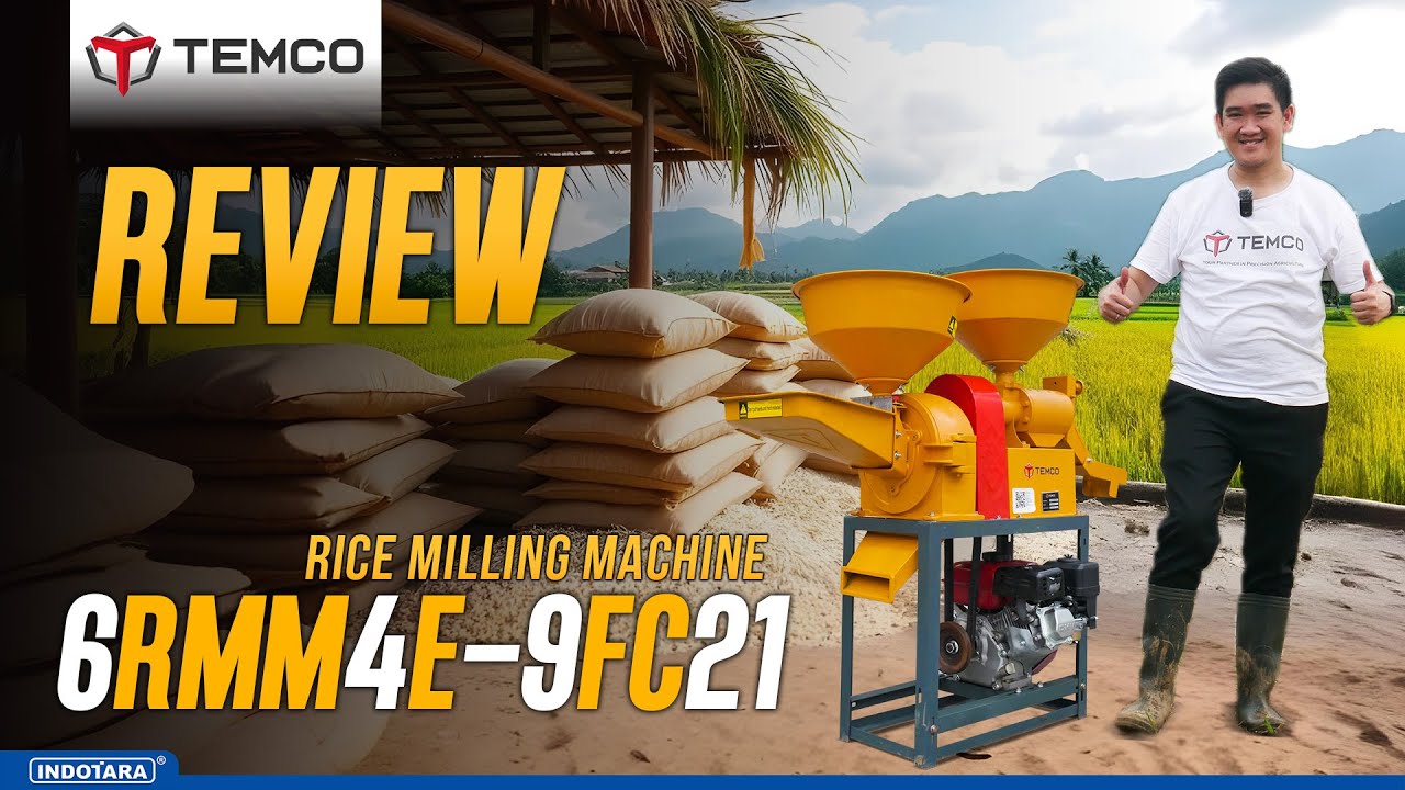 REVIEW MESIN PENGGILING PADI TEMCO HEAVY DUTY RICE MILLING MACHINE 6RMM4E-9FC21