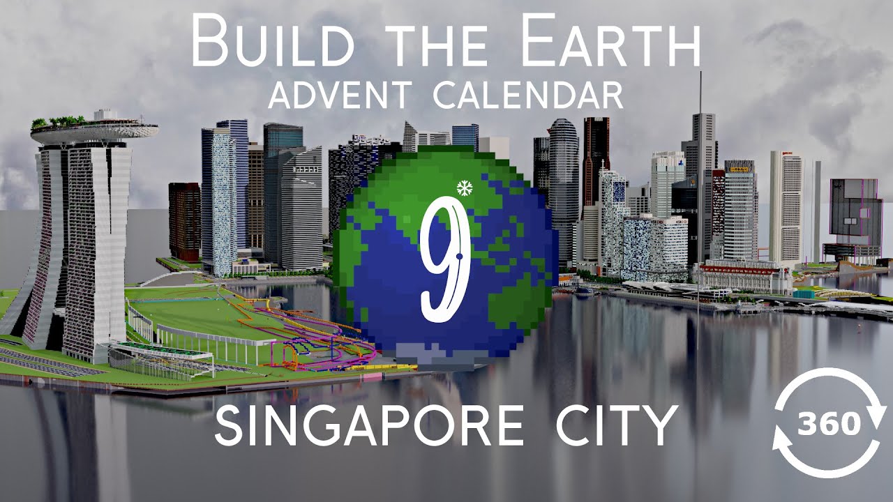 Singapore | Build The Earth 360°