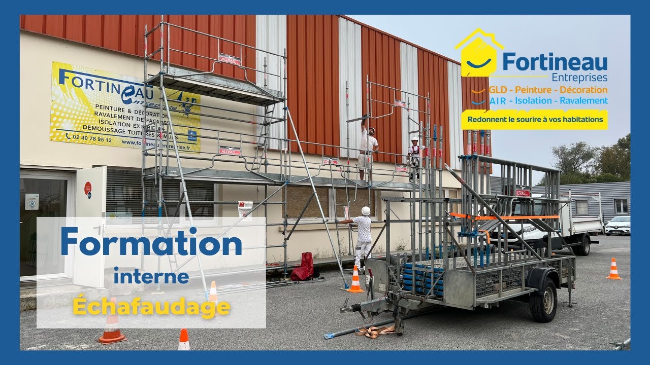 Formation échafaudage chez Fortineau Entreprises