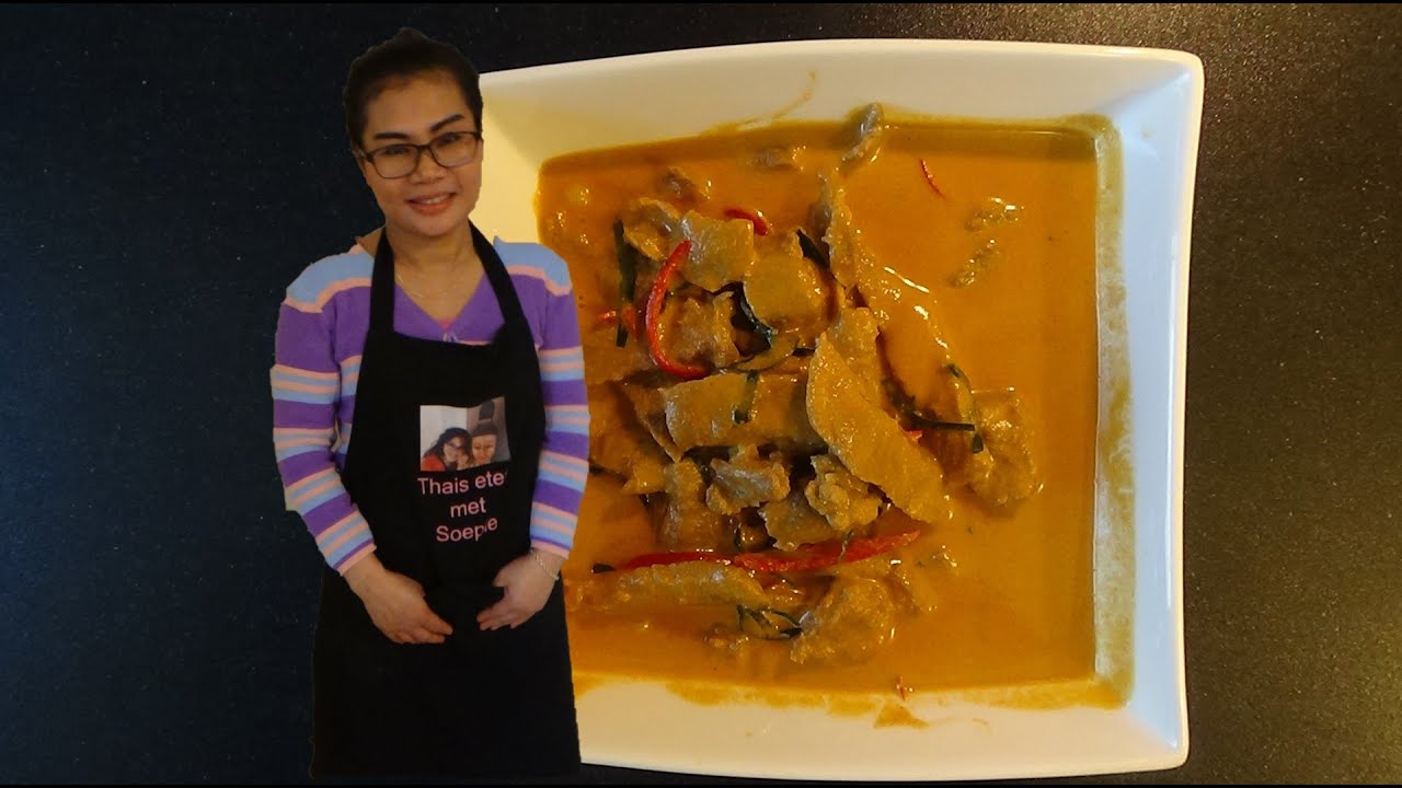 Rundvlees met Thaise paneang curry แกงพะแนงเนื้อ Thais eten in Nederland met Soepie. video #127