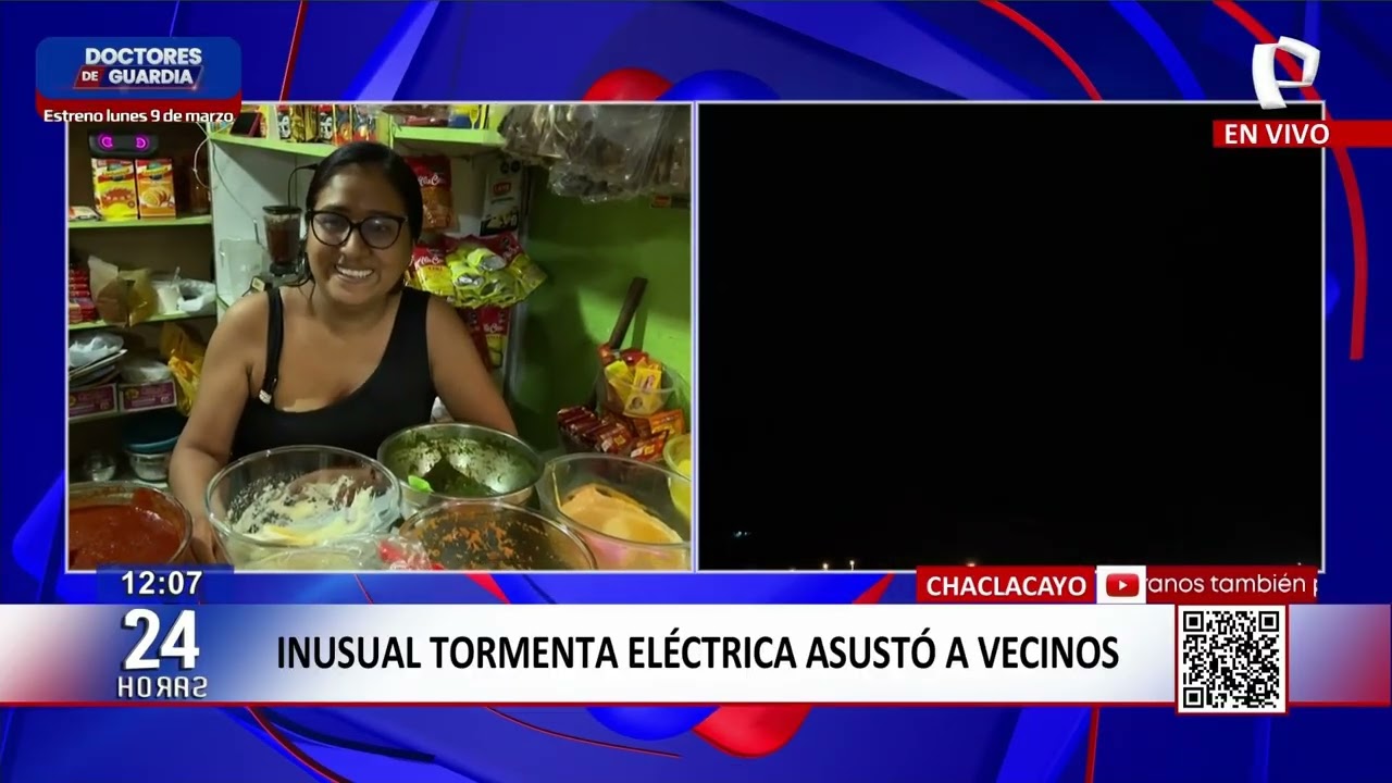 24Horas VIVO | Inusual tormenta eléctrica asustó a vecinos en Chaclacayo