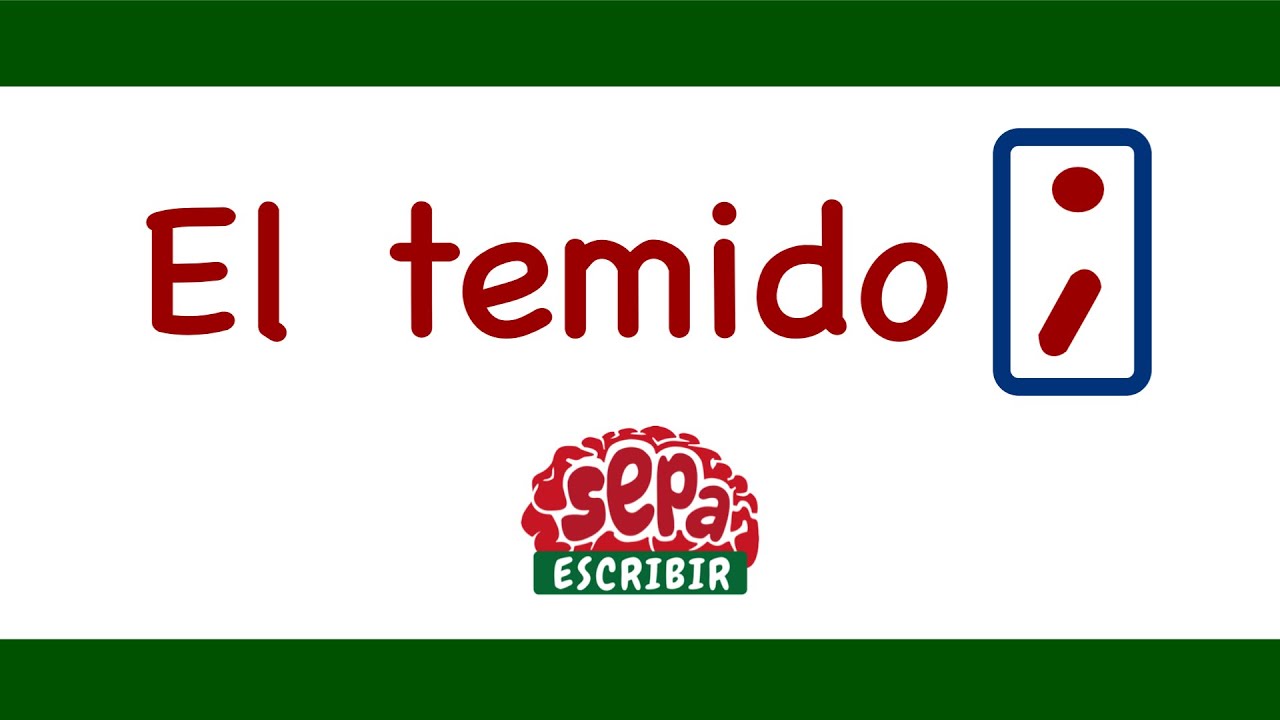 El temido ; Punto y Coma.