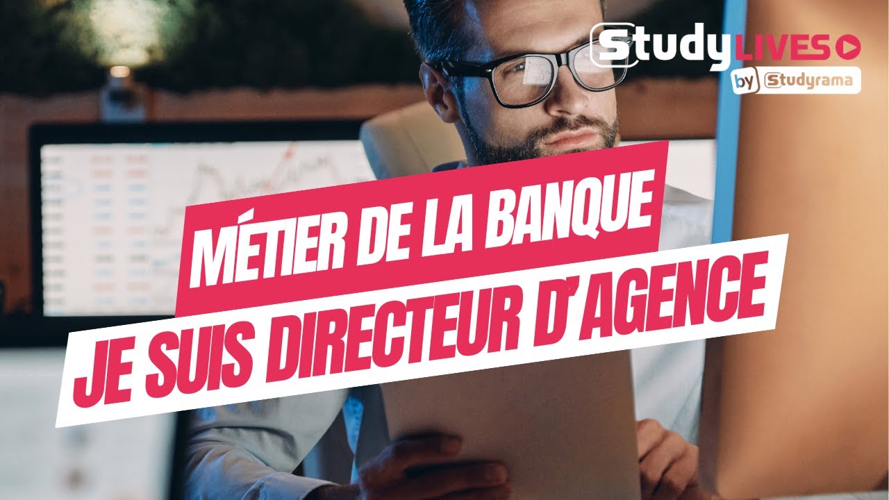 Témoignage : comment je suis devenu directeur d’agence bancaire