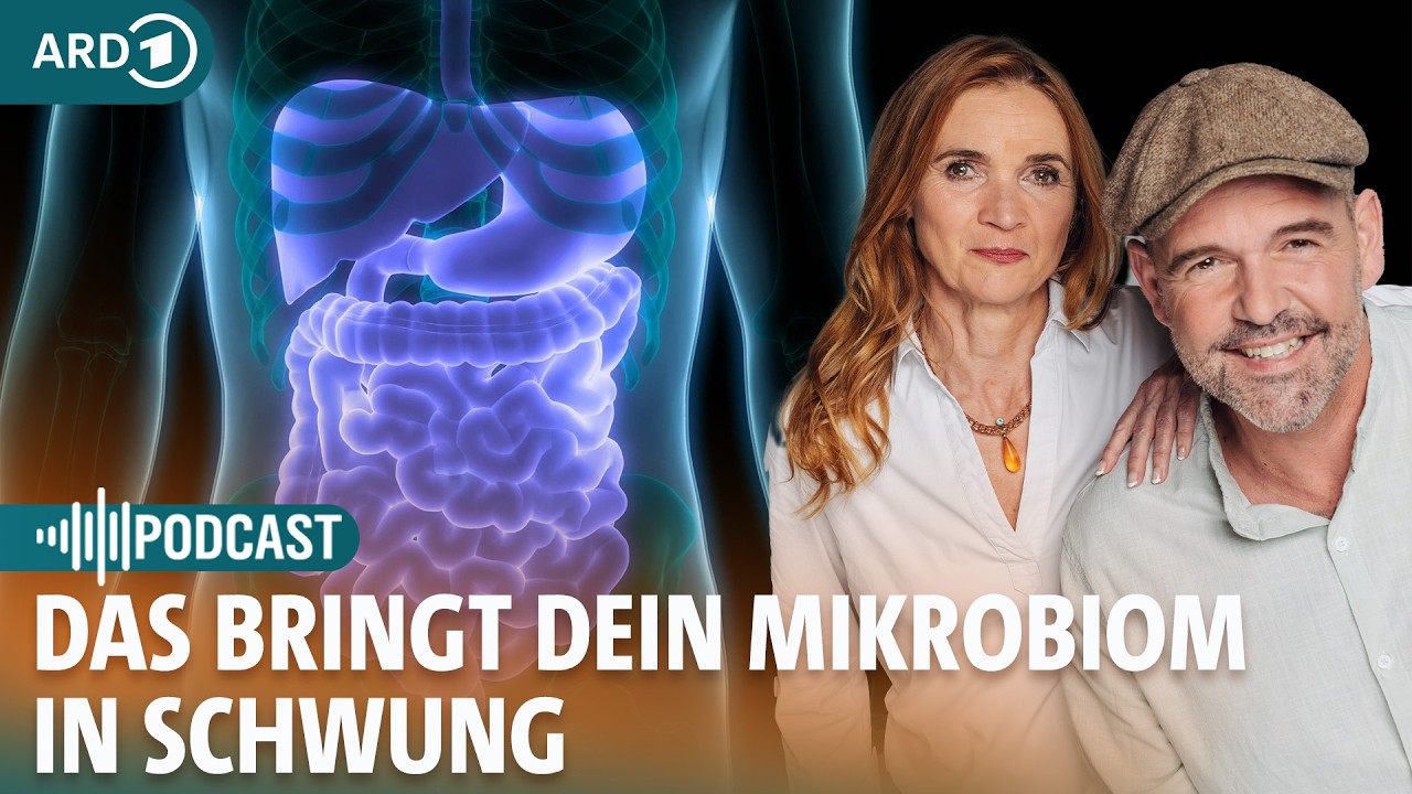 Darmbiom aufbauen - wichtig für Körper und Seele I Frag dich fit Gesundheitspodcast I ARD Gesund