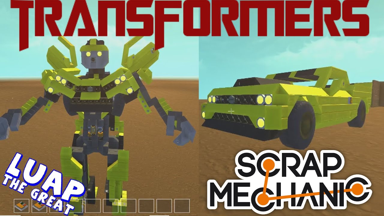 Best Transformer Ever! in Scrap Mechanic- BumbleBee
