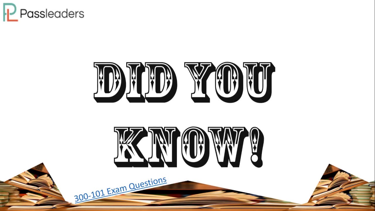 Cisco 300-101 Exam Questions