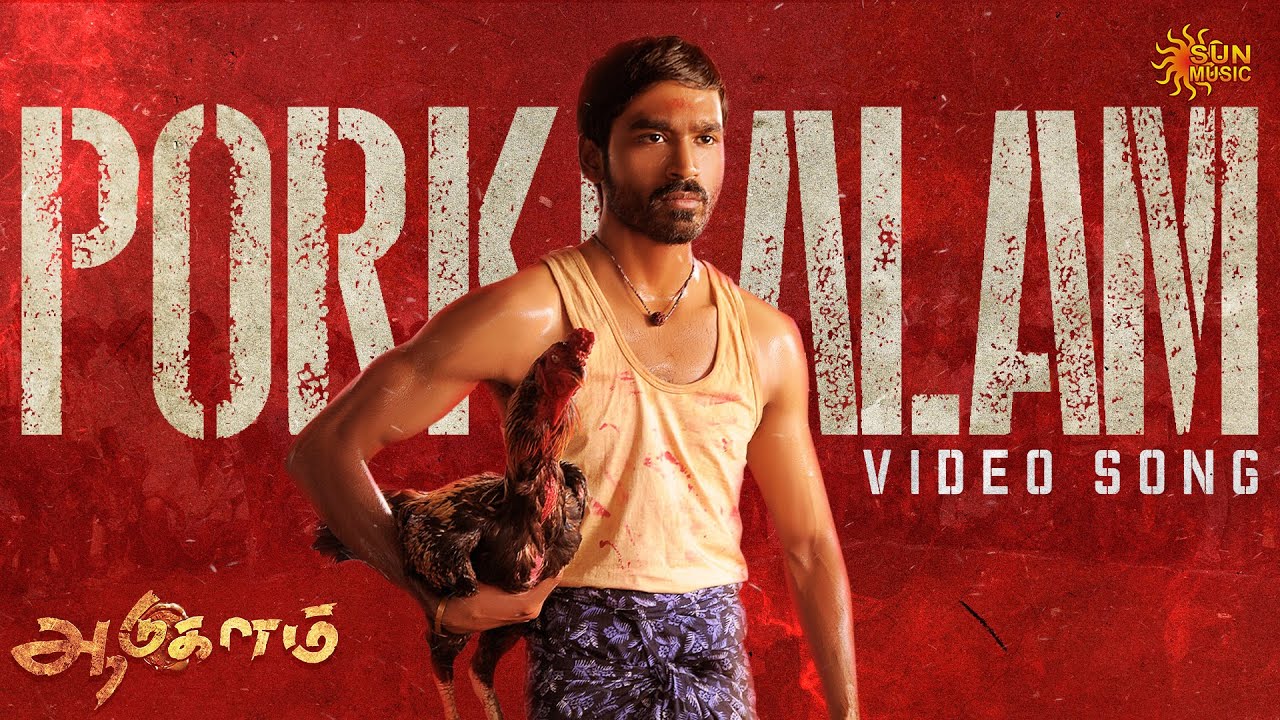 Porkkalam - 4K Video Song | Aadukalam | Dhanush | G. V. Prakash Kumar | Sun Music