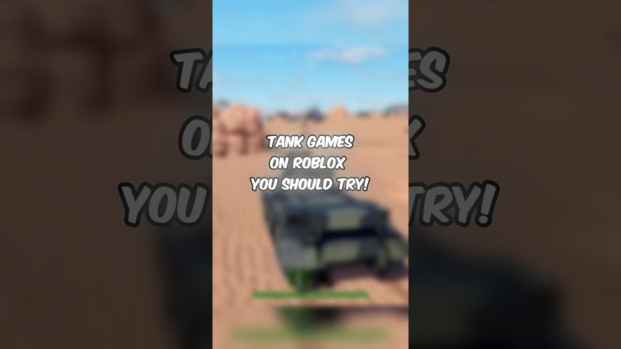 Best TANK games on ROBLOX! 🔥🔥 #shorts #robloxshorts #viralshort #roblox #tank #robloxedit #top3