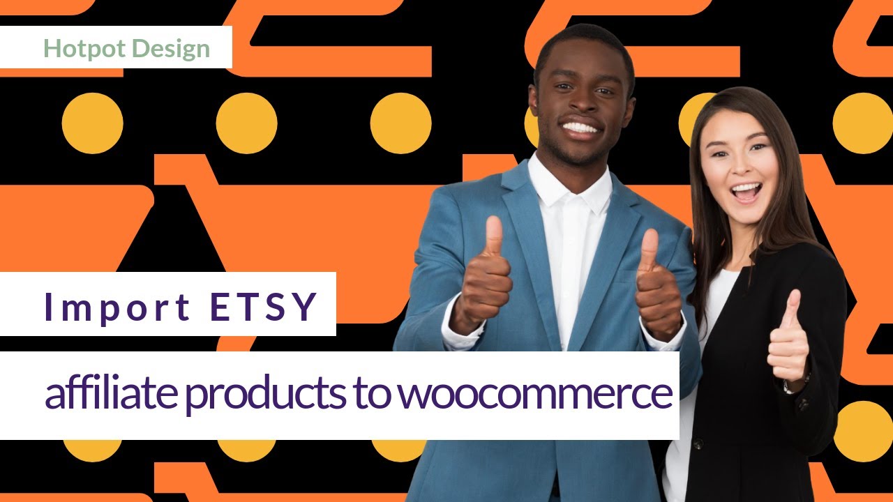 Import ETSY AFFILIATE products to wordpress and woocommerce