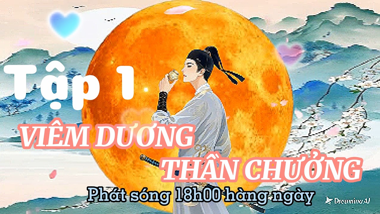 Tập 1 VIÊM DƯƠNG THẦN CHƯỞNG Truyện Kiếm Hiệp
