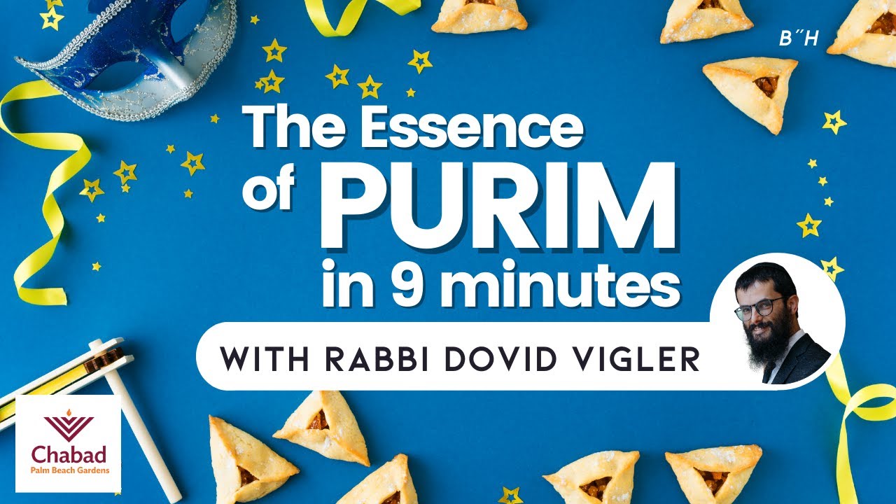 The Essence of Purim in 9 minutes