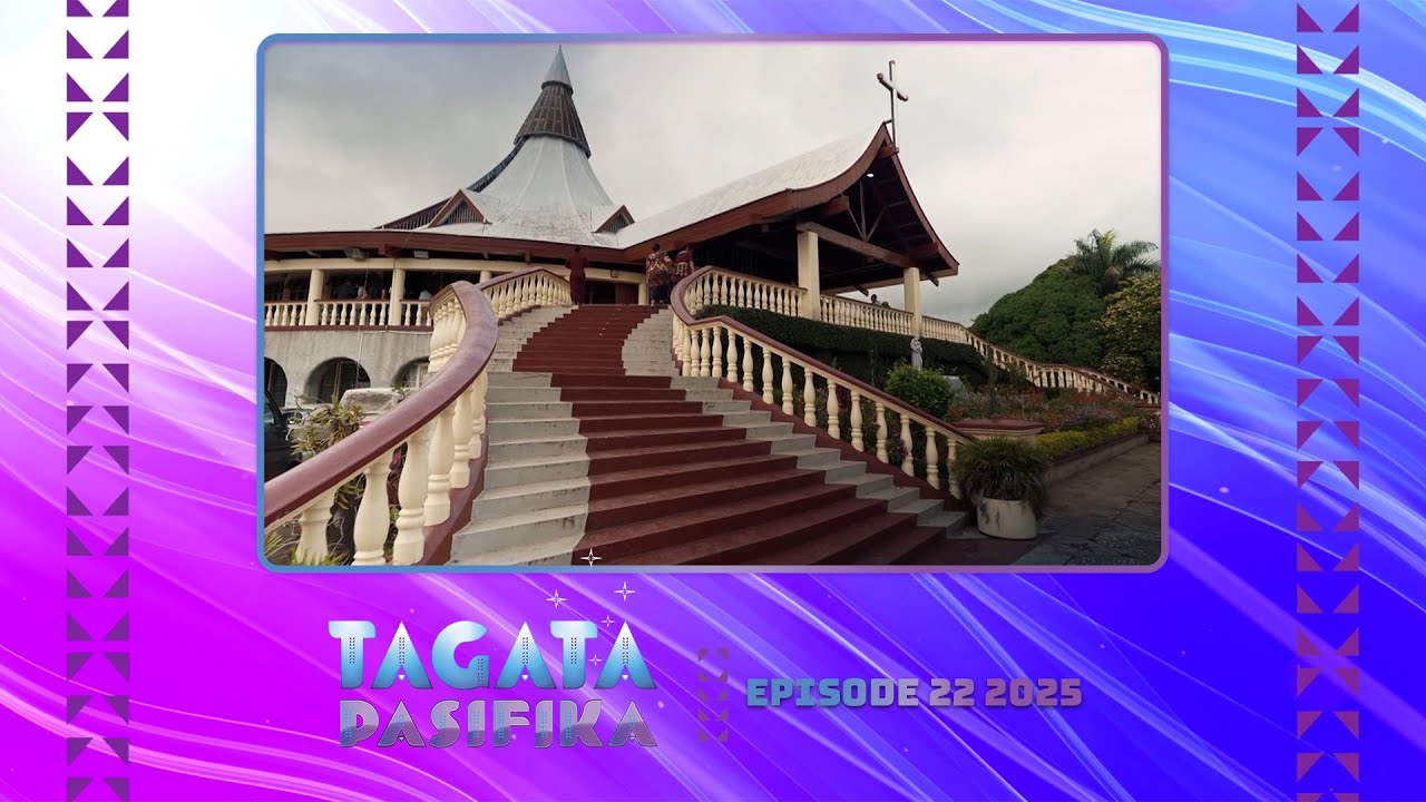 Tagata Pasifika 2025 Episode 22