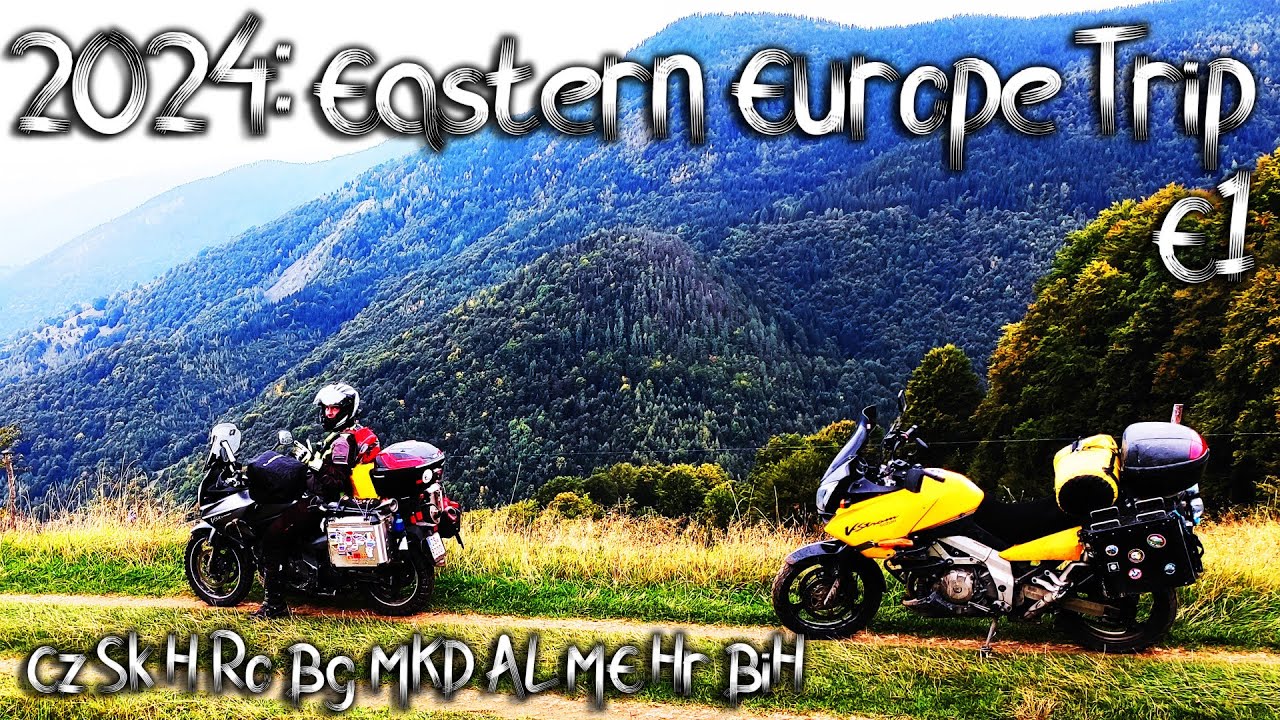 Eastern Europe & Balkan Trip (🏍Offroad ⛺Wildcamping)  | #1