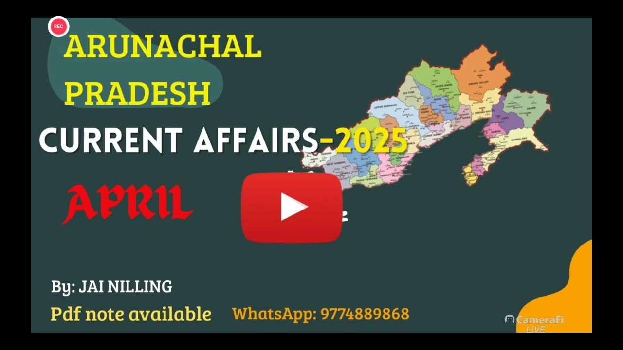 ARUNACHAL PRADESH CURRENT AFFAIRS APRIL-2025-L3