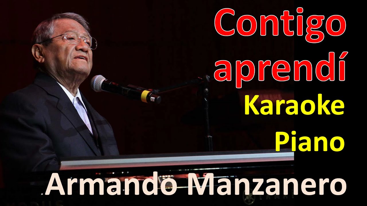 Contigo aprendi, Armando Manzanero | Karaoke Piano