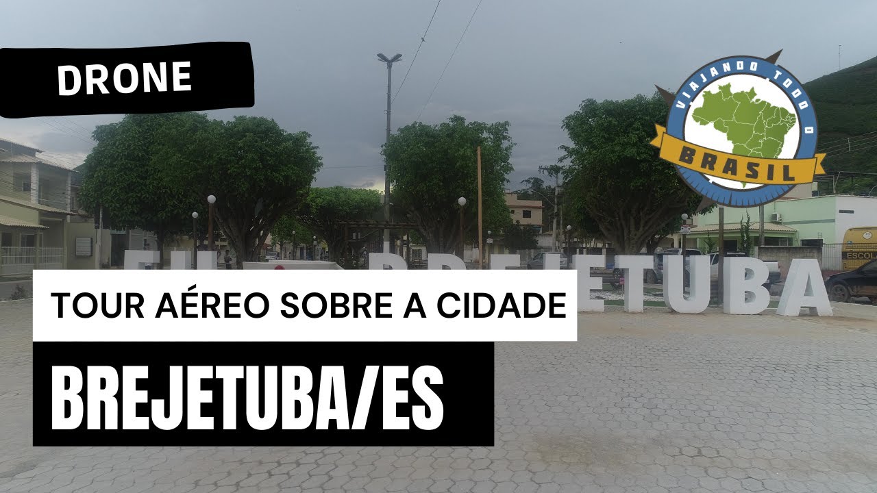 Brejetuba/ES - Drone - Viajando Todo o Brasil