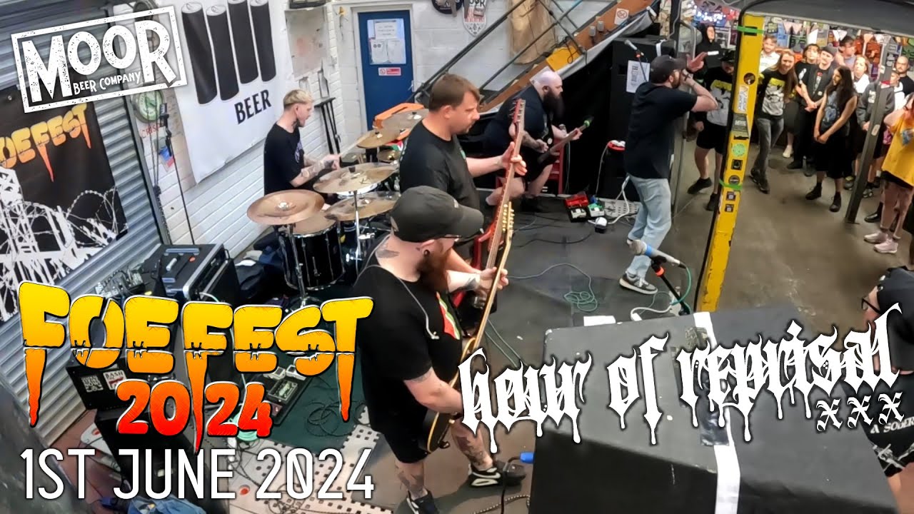 Hour of Reprisal – 1st June 2024 (Multicam) Live from FOE Fest at Moor Beer Bristol