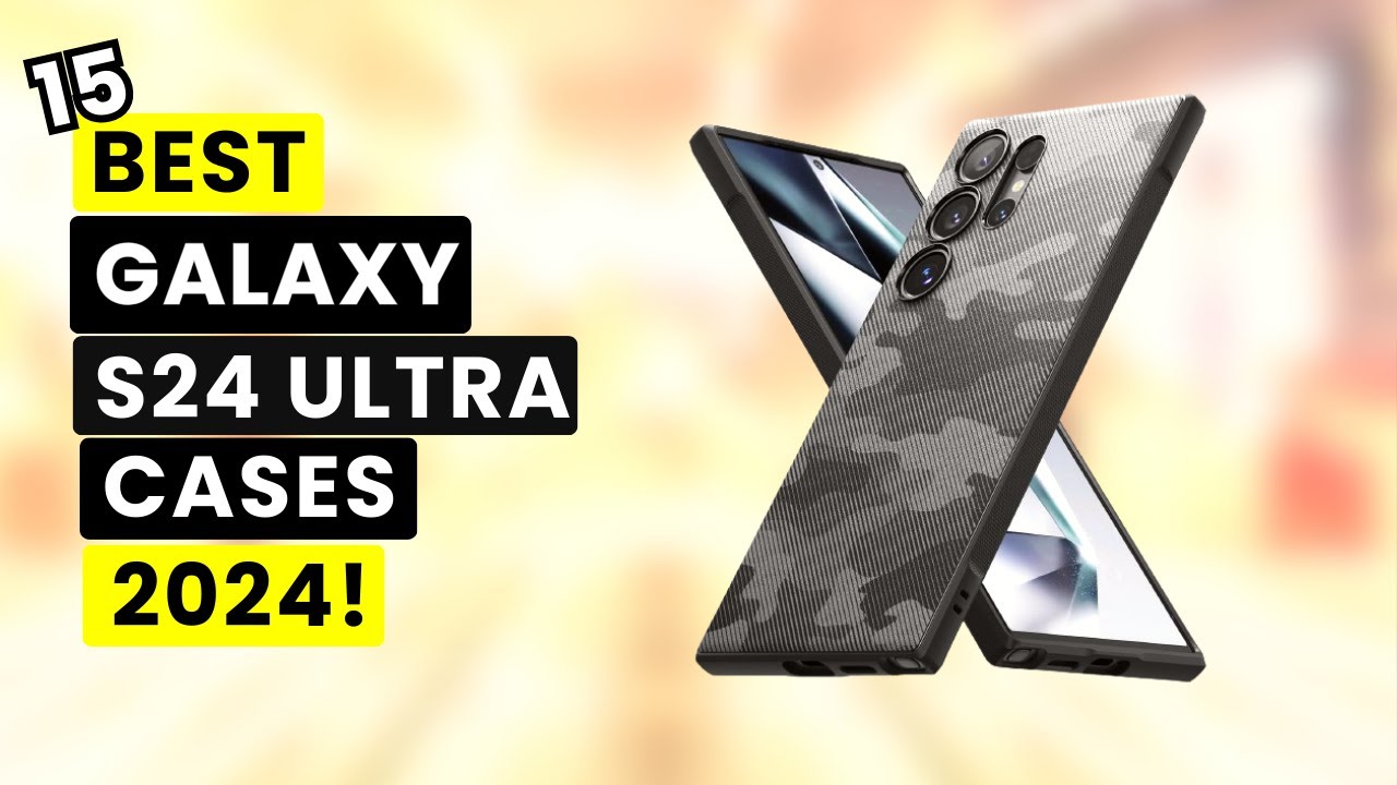 15 Best Galaxy S24 Ultra Cases 2024!🔥🔥 (Part 1) Protective | Rugged | Clear | Magnetic etc✅