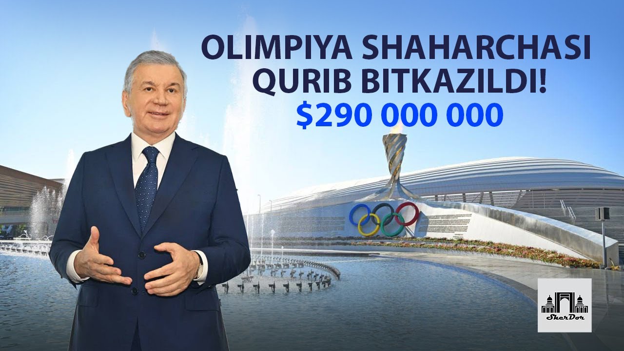 OLIMPIYA SHAHARCHASIga prezident tashrifi😍2025