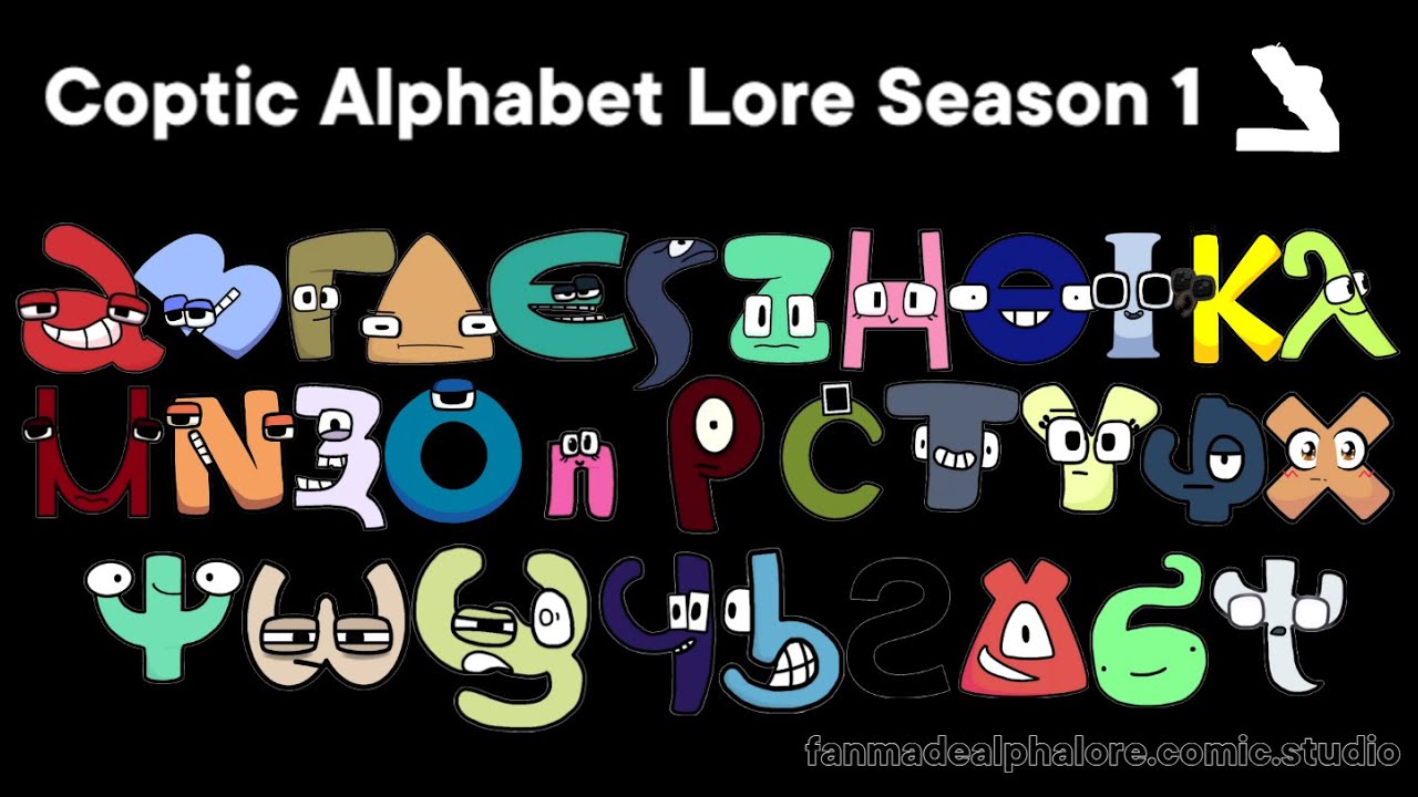 Coptic Alphabet Lore Season 1