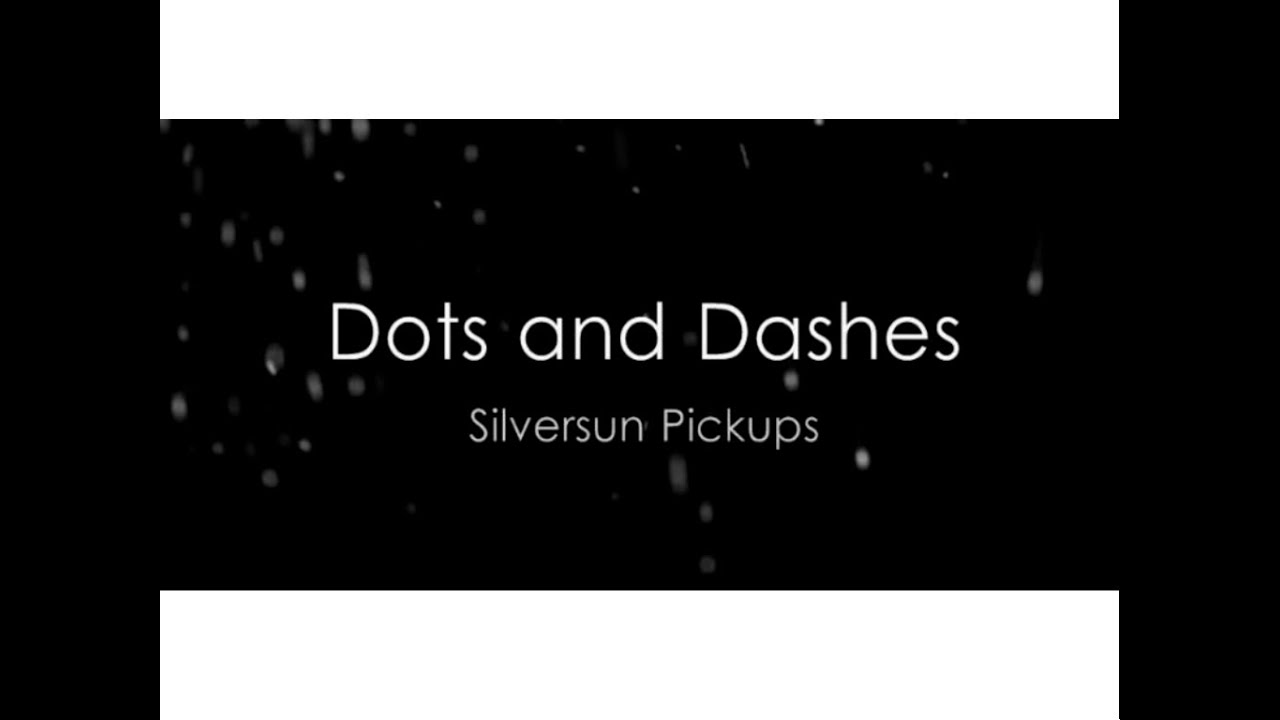 Dots and Dashes - Silversun Pickups [Lyrics] (HD)