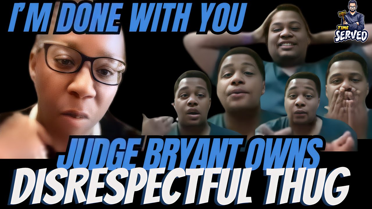 Judge Bryant Owns Disrespectful Thug Refuses to Continue