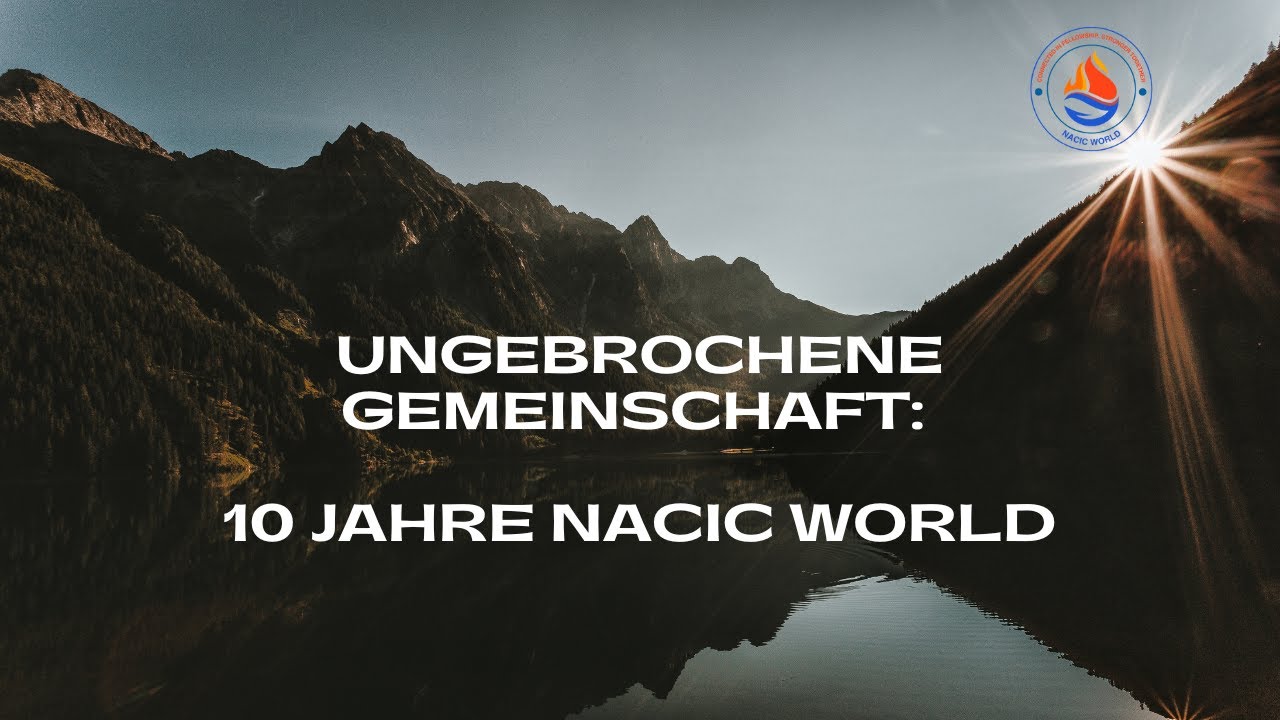 Ungebrochene Gemeinschaft: 10 Jahre NACIC WORLD