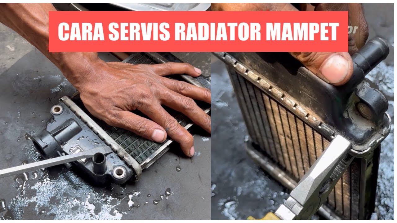 Cara servis radiator vario mampet