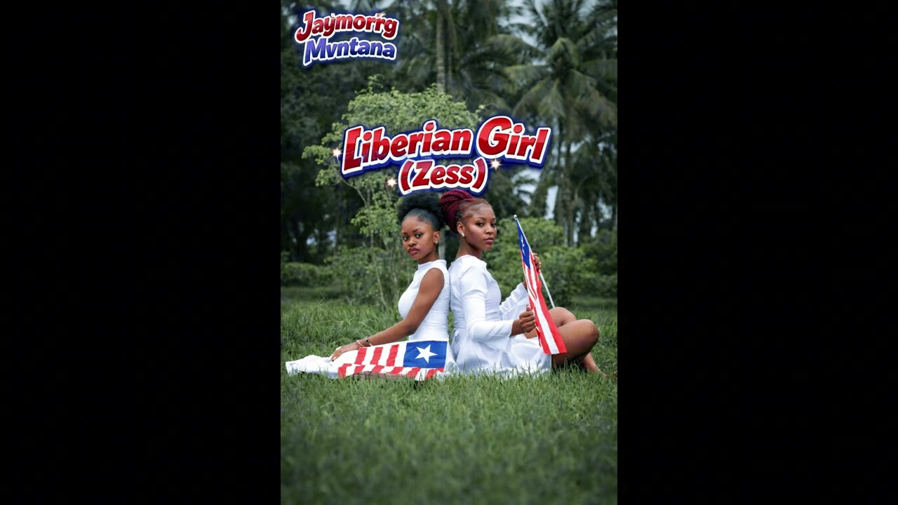 Liberian Girl (Zess) [Prod. @WelcomeToTheMorrg & @mvntana]
