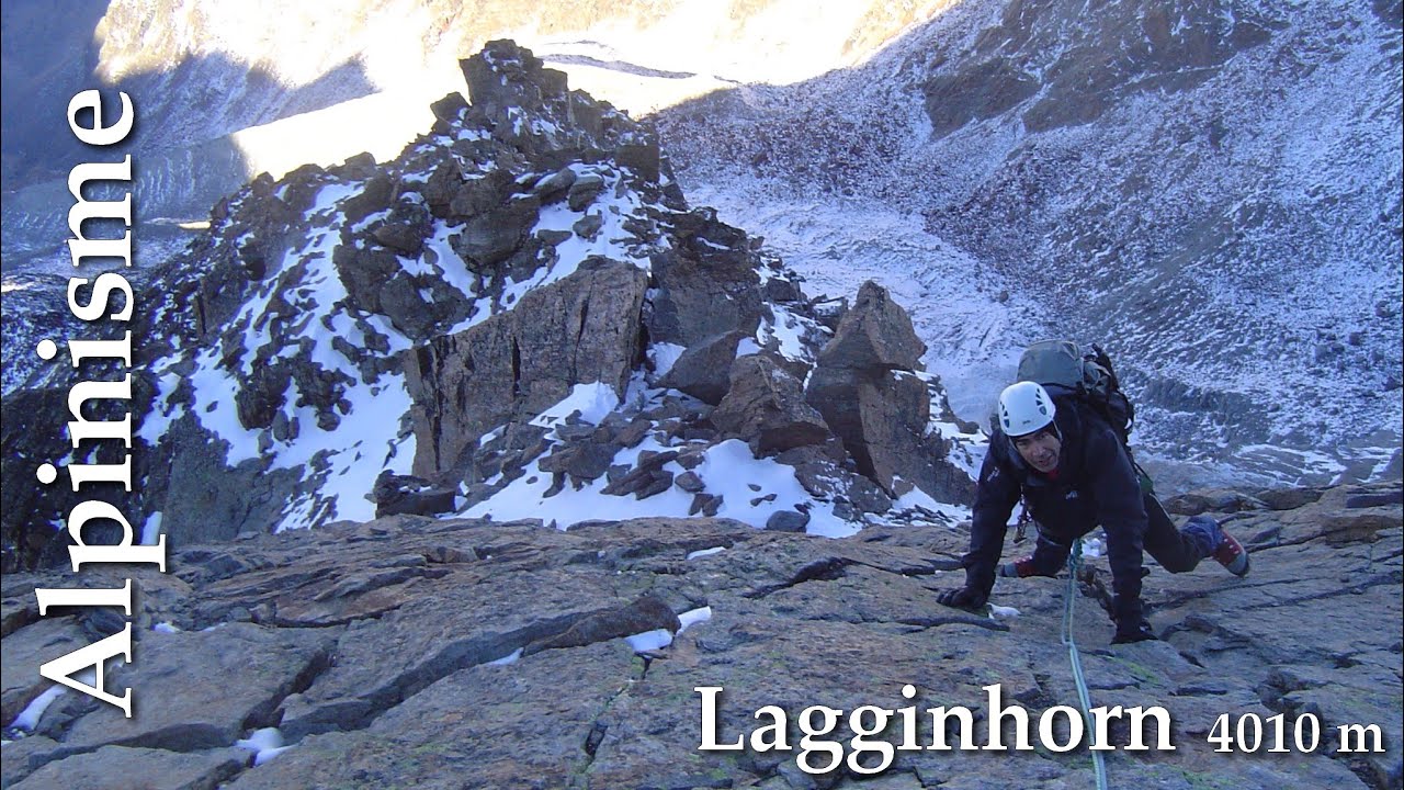 Alpinisme - Lagginhorn - 4010 m