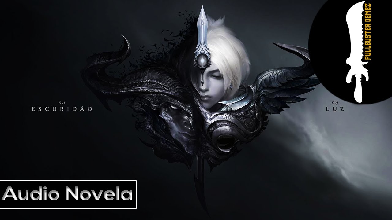 O CONTO DO CAOS E ORDEM #1 (Audionovela) | FullbusterGameZ