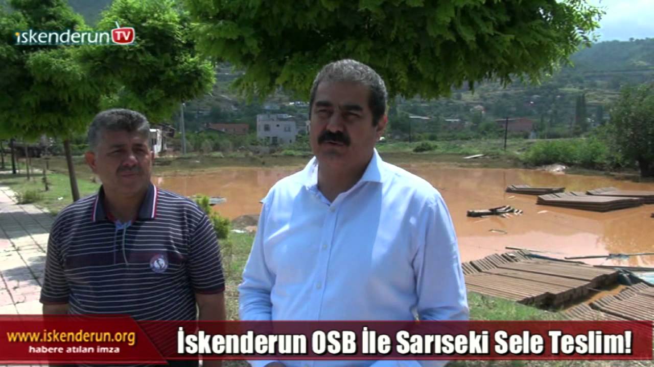 İskenderun OSB ve Sarıseki’yi Sele Aldı!