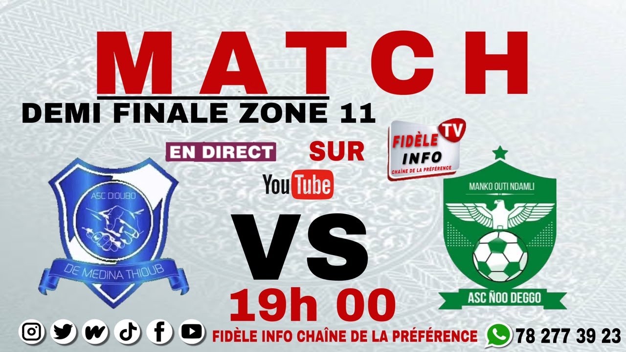 🛑EN DIRECT MATCH ASC DIOUBO VS ASC NIO DEGGO . DEMI FINALE ZONE 11