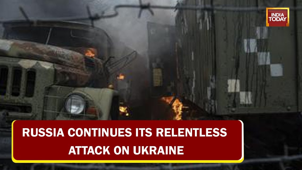 Russia Amplifies Assault, Ferocious Russian Air Assault Continues; Relentless Attacks In Irpin