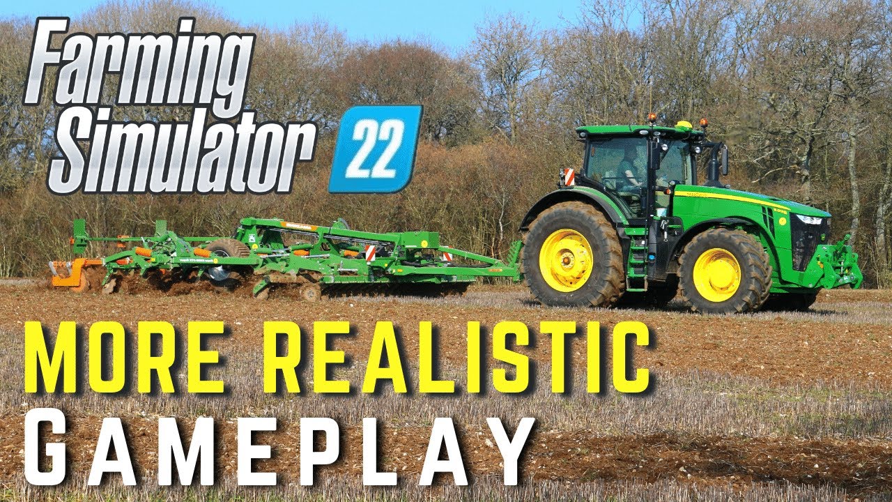 Farming Simulator 22 | MORE REALISTIC GAMEPLAY