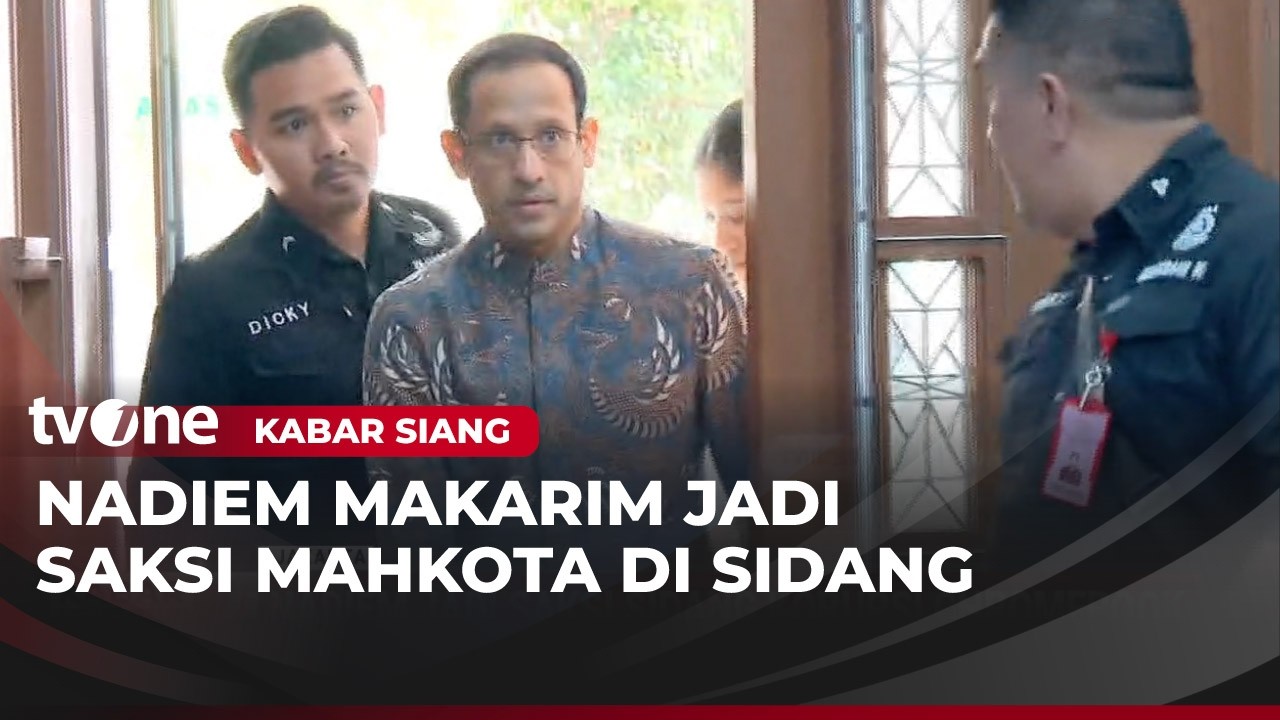 Nadiem Makarim jadi Saksi Terdakwa Ibrahim Arief | Kabar Siang